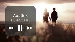 Axallek - TURAQTAL