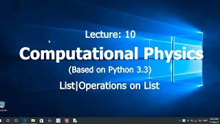 Computational Physics||Python3||List||List operations