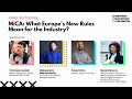 MiCA: What Europe's New Rules Mean for the Industry? | European Blockchain Convention 9