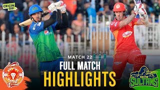 Match 22 - Islamabad United Vs Multan Sultans - Full Match Highlights