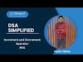 Increment and Decrement Operator in Java | Master DSA in Java by Hyder Abbas