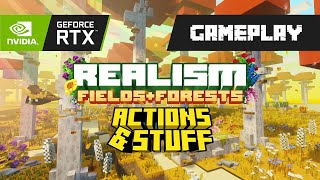 REALISM 1.1 \\\\ FIELDS+FORESTS + Actions \u0026 Stuff + BetterRTX 🤩 Minecraft MCPE/Bedrock