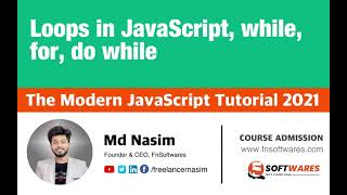 013 | Loops, while, for, do while in JS | The Modern JavaScript Tutorial