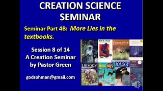 Creation Seminar 4B More Lies In The Textbook