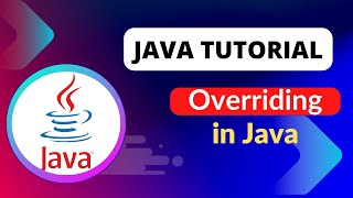 Java Tutorial | Method Overriding in Java | Runtime Polymorphism