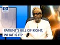 Understanding The Right Of Patients In Nigeria | Health Matters