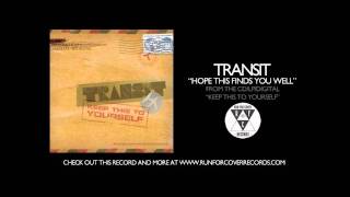 Transit - Hope This Finds You Well (Official Audio)