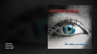 Cantores de Deus - Solidariedade