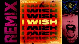 Joel Corry ft. Mabel - I WISH  (Extended Electro House) ⭐️FREE DOWNLOAD