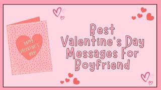 Valentine's Day Messages For Boyfriend | Valentine's Day Wishes For Him | Valentine's Quotes/Wishes