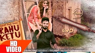 Rahu Ketu (Full Video) | Resham Singh Anmol | Latest Punjabi Song 2016 | Speed Records