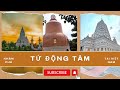 [Thiền viện Trúc Lâm Chánh Giác] - part 1 : Hành hương Phật tích Ấn Độ ngay tại Việt Nam