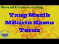 Yang Masih Mikirin Kamu Terus(Timeless reading)