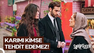 Alazlar'ın Gelinine Kimse Dokunamaz! | Sahipsizler 10. Bölüm