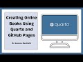 Creating Online Books using Quarto and Github Pages
