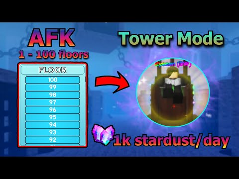 How To Auto Battle (AFK) Tower Mode 1 – 100 Floors in 3X, 1K Stardust/Day All Star Tower Defenses