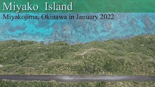 2022年 宮古島一人旅 ドローン撮影(三角点、吉野海岸)Miyakojima Solo Travel