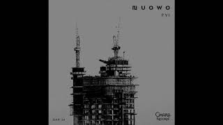 NUOWO - Fyi (Original Mix)