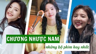 8+ NHỮNG BỘ PHIM CỦA CHƯƠNG NHƯỢC NAM ĐÓNG HAY NHẤT | PHIM HAY CỦA CHƯƠNG NHƯỢC NAM