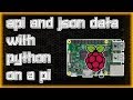 API and JSON with PYTHON