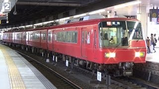 名鉄 平日ダイヤ限定！SR車の全車一般車特急