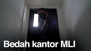 Bedah kantor MLI