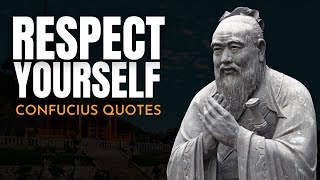 Confucius - LIFE CHANGING QUOTES TO INSPIRE YOU!