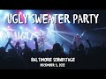 Bumpin Uglies | Baltimore Soundstage | Ugly Sweater Party 2022 | Full Set