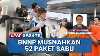 BNNP Bengkulu Ringkus 2 Pengedar Narkotika, 52 Paket Barang Bukti Sabu Dihanguskan di Halaman Kantor