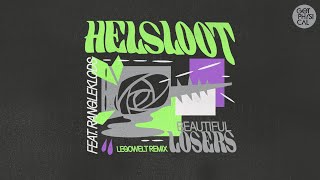 Helsloot feat. Rangleklods - Beautiful Losers (Legowelt Remix)