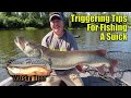 Triggering Tips For Fishing A Suick