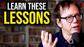 Two Main Lessons in Life | Robert Greene