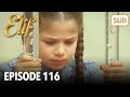 Elif Episode 116 | English Subtitle