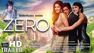 Zero Official Trailer | Shah Rukh Khan | Salman Khan | Katrina Kaif | Anushka Sharma