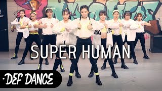 [아이돌 댄스] NCT127 엔시티127 슈퍼휴먼 안무커버댄스ㅣNo.1 댄스학원 Def Kpop Dance Cover 데프 아이돌 프로젝트 월말평가 with 방과후 설렘 이태림