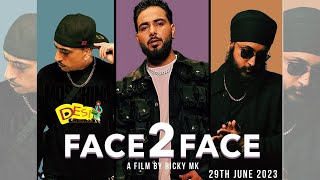 FACE 2 FACE   Dr Zeus   Khan Bhaini   Fateh DOE   Official Video   Ricky MK   New Punjabi Song 2023