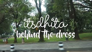 itsdhita - behind the dress ep 1