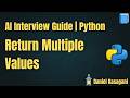 12. Return Multiple Values | AI Interview Guide | Python