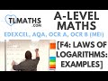 A-Level Maths: F4-12 [Laws of Logarithms: Examples]