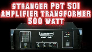 #STRANGER PBT 501 Amplifier Transformer | 500 Watts amplifier transformer | 36-0-36v 18a transformer