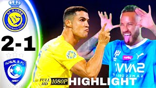 NEYMAR VS RONALDO 😳 al hilal vs al nassr match highlight | AFC champions league latest highlights