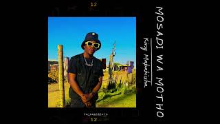 King Mapakiisha - Mosadi wa Motho