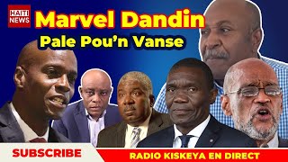 Pale Poun Vanse Radio Kiskeya Live 23 Avril 2023 - Marvel Dandin Live - Haiti News