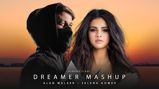 Alan Walker feat. Selena Gomez - Dreamer (Albert Vishi Mashup)