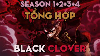 TỔNG HỢP Black Clover | Season 1+2+3+4 |  AL Anime