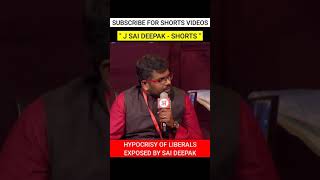 Savage J Sai Deepak Exposes Hypocrisy of the Liberals | Thug Life J Sai Deepak #jsaideepak