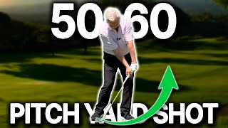 HOW TO MASTER THE 50-60 PITCH YARD SHOT (GOLF SHOTS)