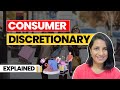 Consumer discretionary: Easy explanation