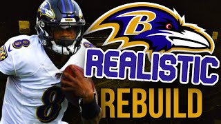 Baltimore Ravens REALISTIC Rebuild | Lamar Jackson Wins HOW MANY MVPS? | Madden 22 Franchise Rebuild