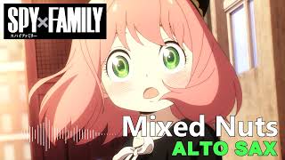 【Alto Sax】 Official髭男dism - ミックスナッツ / Mixed Nuts TVアニメ「SPY×FAMILY」OP